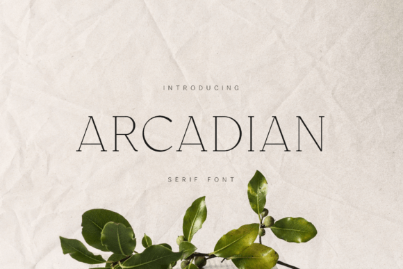 Arcadian: A Timeless Serif Font for Modern Web Design