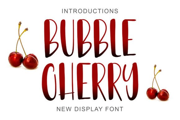 Bubble Cherry: A Bold Display Font for Modern Branding