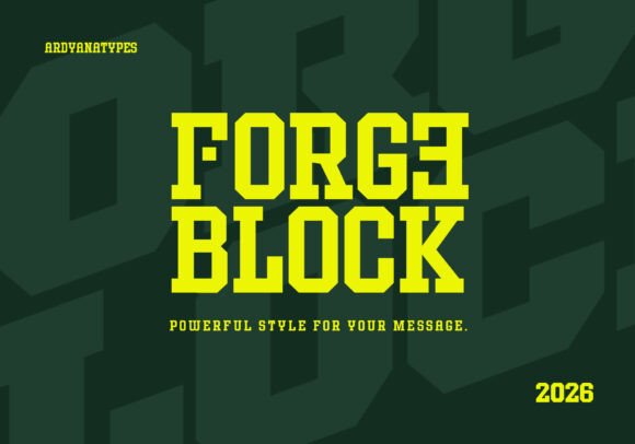 Forge Block Review: A Bold Typeface for High-Impact Campaigns