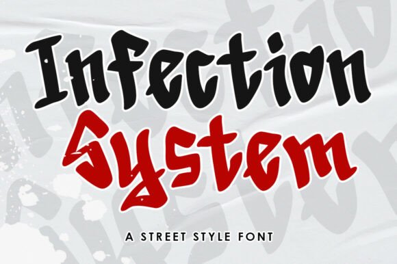 Infection System: A Bold Graffiti Typeface for Urban Brands