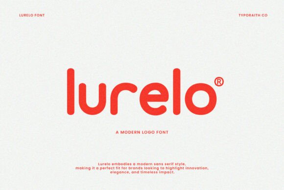 Lurelo Review: A Bold Display Font for Modern Branding