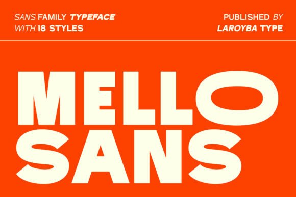 Mello Sans: The Modern Typeface for Small Business Branding