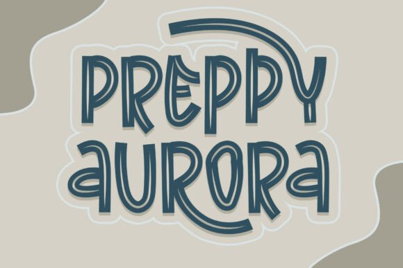 Preppy Aurora: A Bold Display Font for Editorial Design