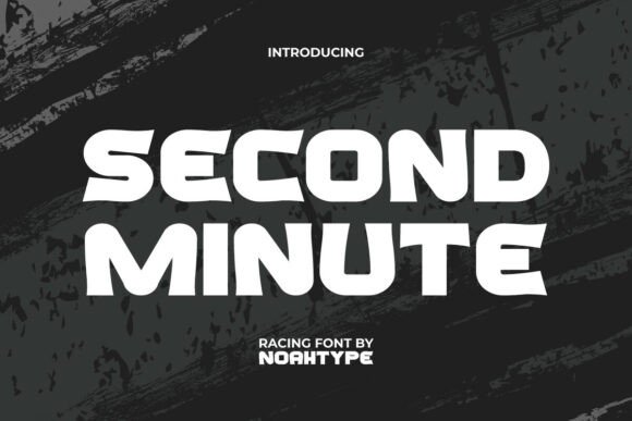 Second Minute Font: The Display Typeface for Bold Campaigns