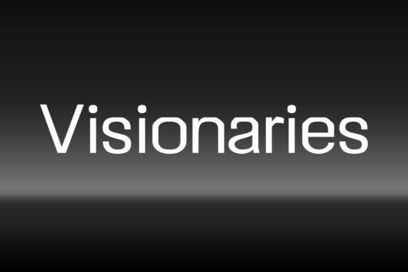 Visionaries: A Modern Sans Serif Typeface for Makers